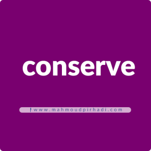 conserve