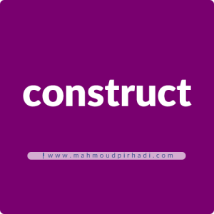 کلمه "construct"